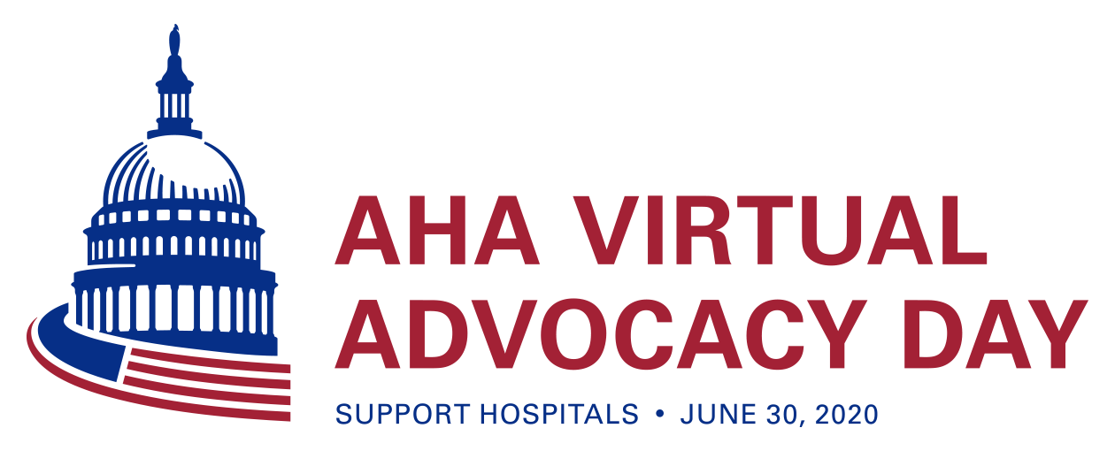 AHA Virtual Advocacy Day. Support Hospitals. June 30, 2020