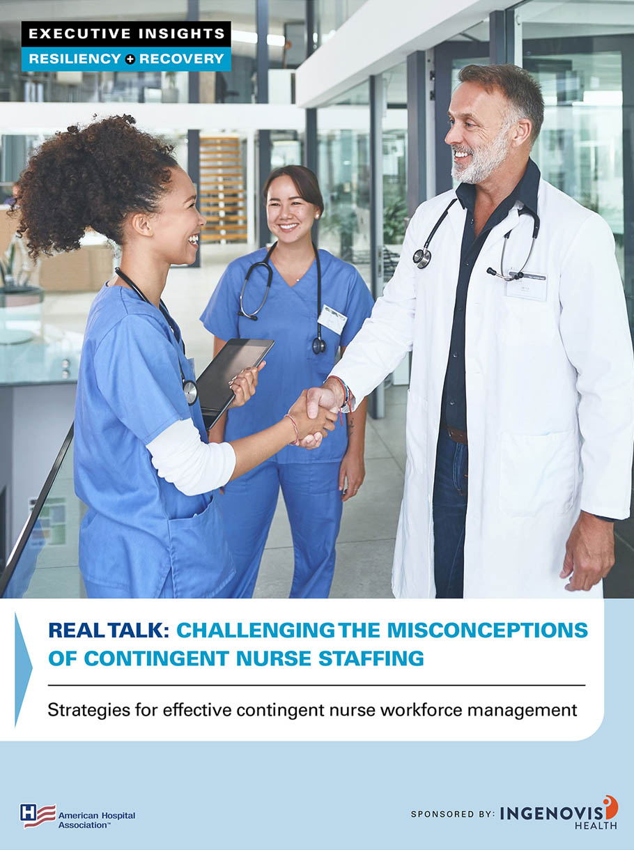 AHA Knowledge Exchange | Strategies for Effective Contingent Nurse Workforce Management