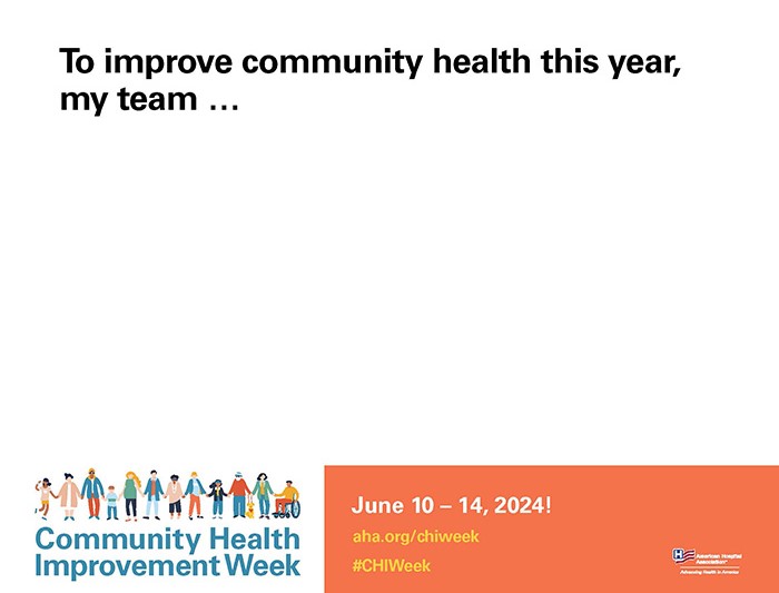 To improve community health this year, my team ...