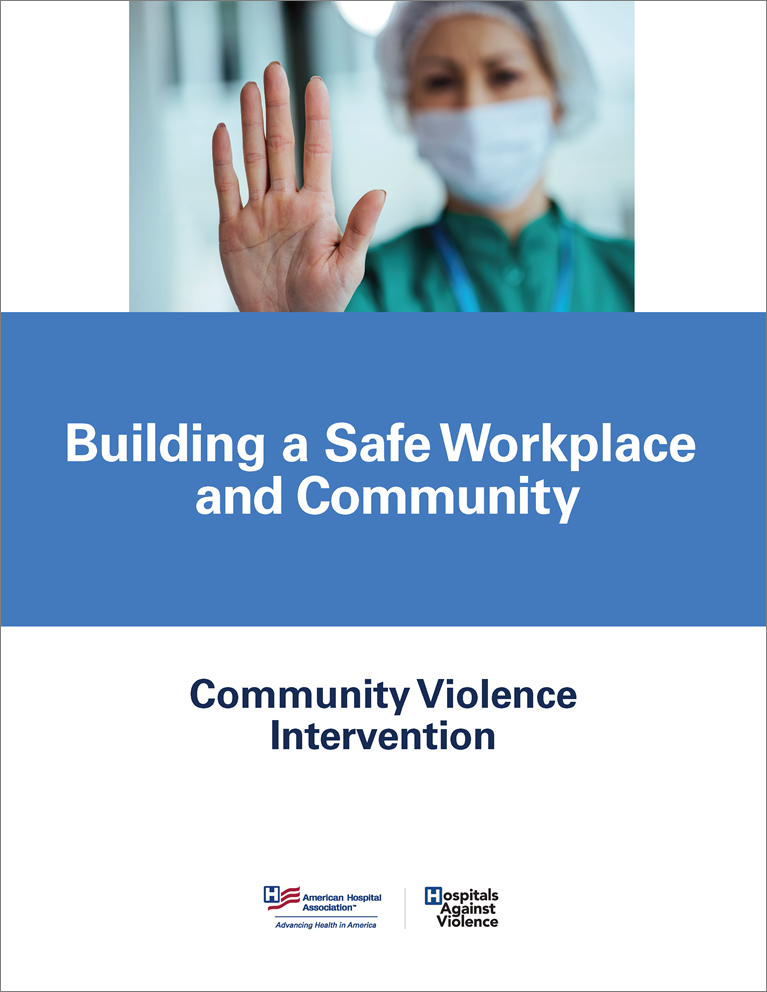 Issue Brief: Building a Safe Workplace and Community - Community Violence Intervention PDF