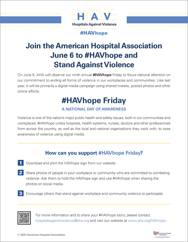#HAVhope Friday flyer. Join the American Hospital Association June 6th to #HAVhope and Stand Against Violence.