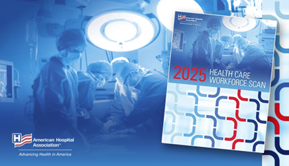 3 Ways to Reimagine Care Delivery to Support Your Workforce. The cover of the 2025 Health Care Workforce Scan.