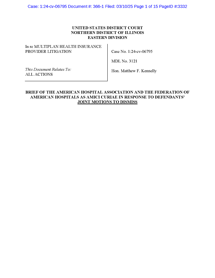 AHA Amicus Brief Challenges MultiPlan, Inc. Motion to Dismiss Antitrust Litigation page 1.