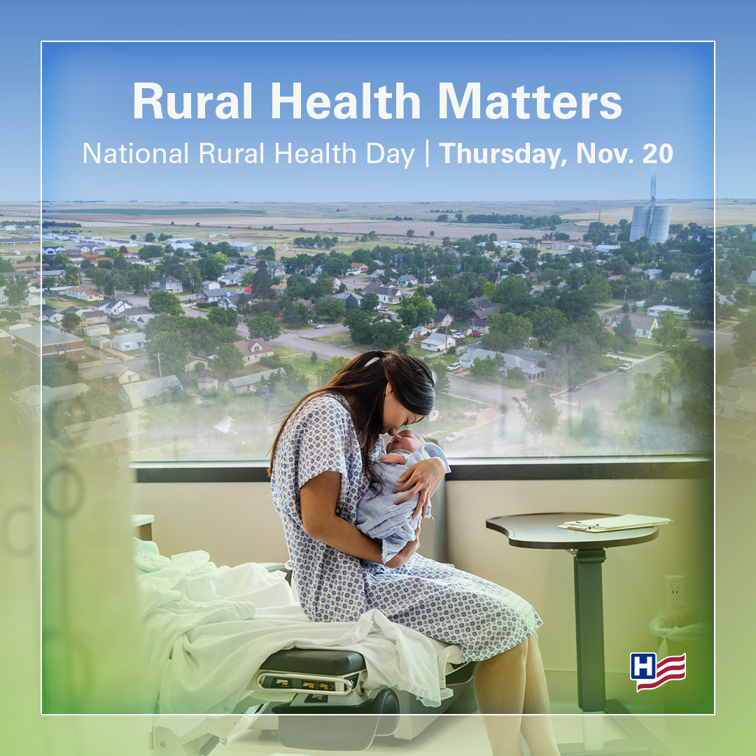 Rural Health Matters. National Rural Health Day. Thursday, November 20, 2025. A Mother sits in a hospital gown sits on the end of a bed in a hospital room holding her newborn child against a rural background.