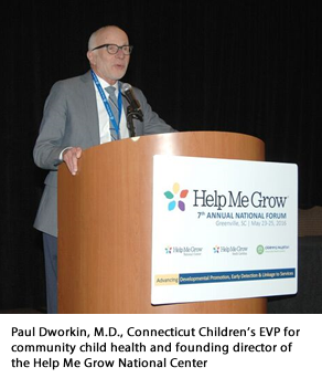 Paul Dworkin M.D. at Help Me Grow