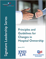 Principles and Guidelines for Changes in Hospital Ownership
