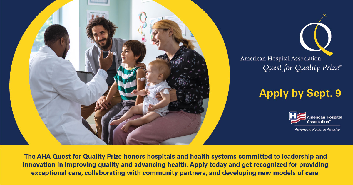 2026 AHA Quest for Quality Prize Family Explainer Facebook and LinkedIn. Now accepting submissions! Apply by September 9.