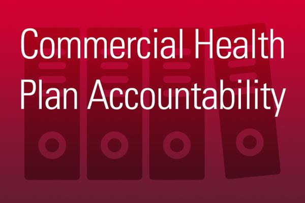 Commercial Health Plan Accountability